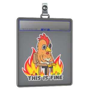 Sticker Slab | This Is Fine (Chicken)